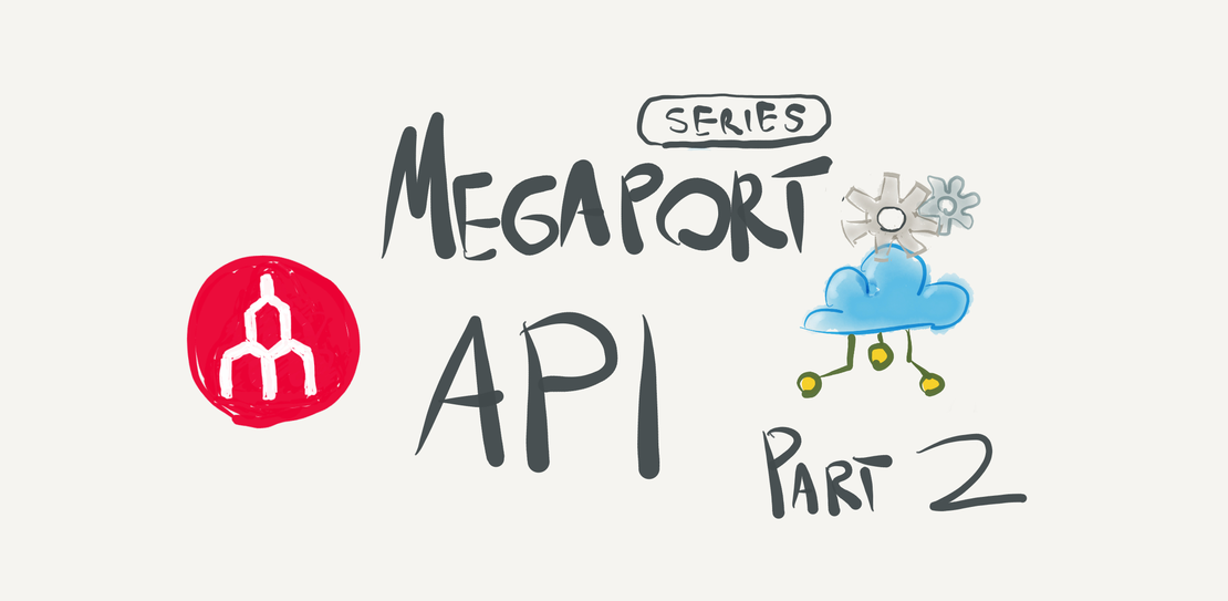 Megaport’s API Series – Parte 2