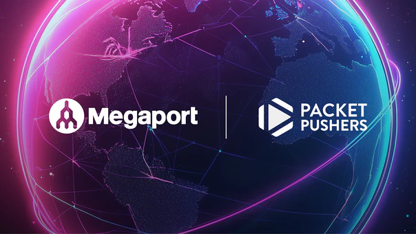 Packet Pushers Podcast – Deploying A Global Network in Minutes With Megaport