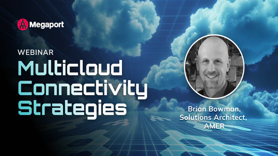 Multicloud Connectivity Strategies