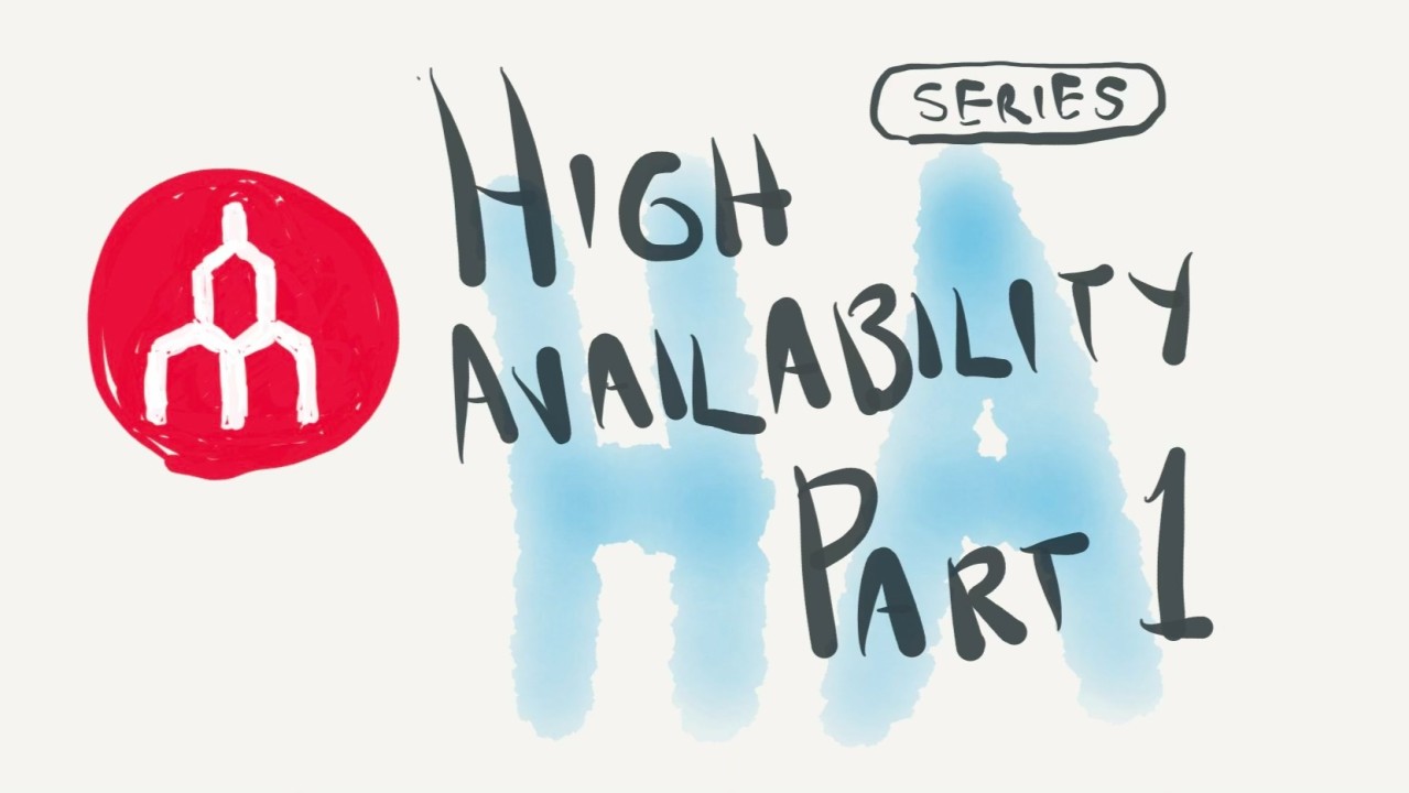 High Availability Series - Parte 1